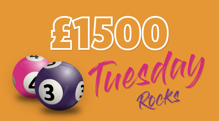 £1,500 Tuesday Rocks!